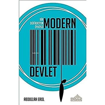 Modern Devlet : Bir Deifikasyon Öyküsü