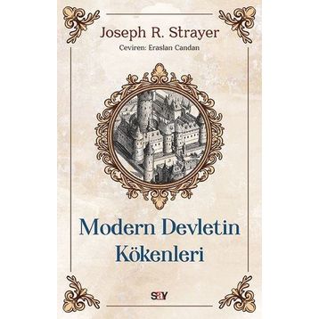 Modern Devletin Kökenleri - Joseph R. Strayer