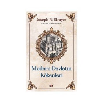 Modern Devletin Kökenleri - Joseph R. Strayer