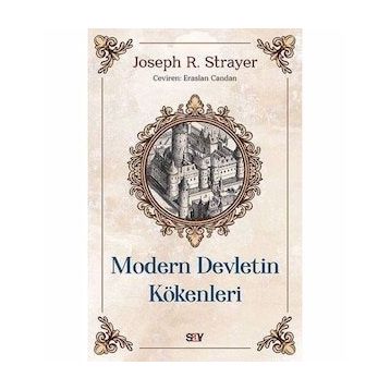Modern Devletin Kökenleri - Joseph R. Strayer