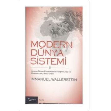 MODERN DÜNYA SISTEMI - IMMANUEL WALLERSTEIN