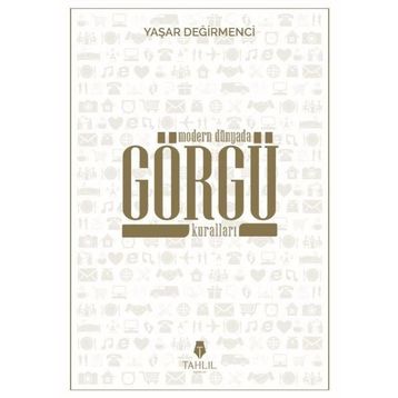 Modern Dünyada Görgü Kuralları - Yaşar Değirmenci