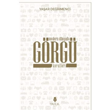 Modern Dünyada Görgü Kuralları - Yaşar Değirmenci