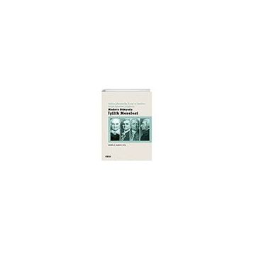 Modern Dünyada İyilik Meselesi Çizgi Kitabevi Yayınları