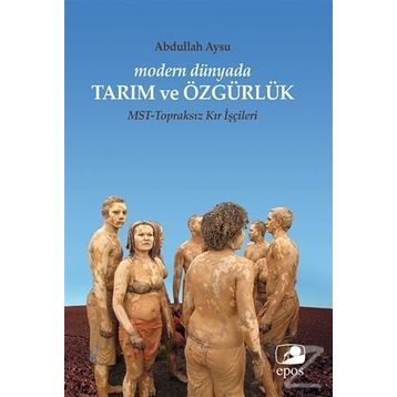 Modern Dünyada Tarım ve Özgürlük - Abdullah Aysu