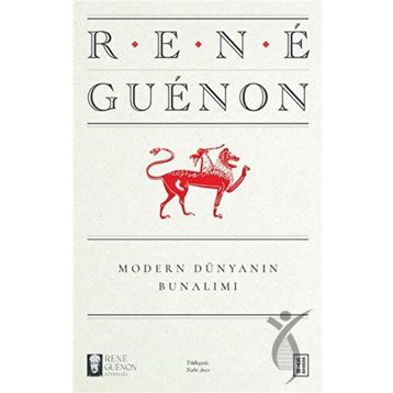 Modern Dünyanın Bunalımı Ketebe Yayınları