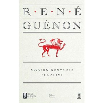 Modern Dünyanın Bunalımı Ketebe Yayınları