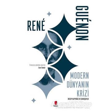 Modern Dünyanın Krizi - Rene Guenon