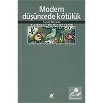 MODERN DÜŞÜNCEDE KÖTÜLÜK - SUSAN NEIMAN