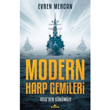 Modern Harp Gemileri - 1850'den Günümüze - Evren Mercan