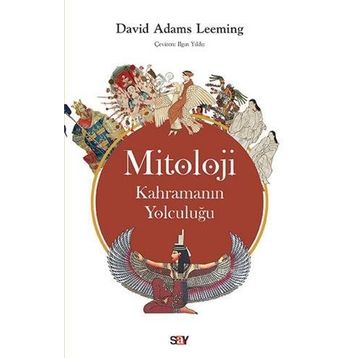 Modern Kahramanın Mitolojik Yolculuğu - Mümtaz Sarıçiçek