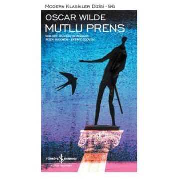 Modern Klasikler 96 - Mutlu Prens - Oscar Wilde