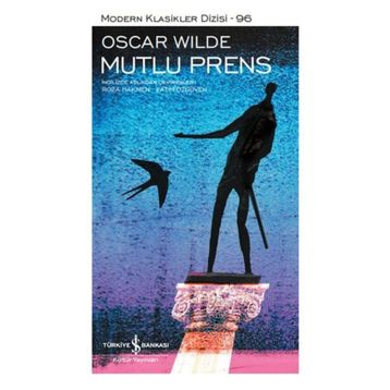 Modern Klasikler 96 - Mutlu Prens - Oscar Wilde