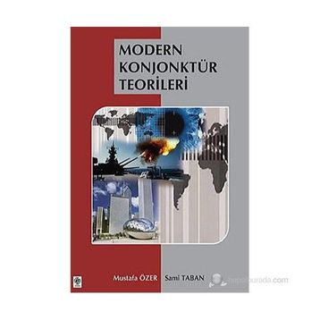MODERN KONJONKTÜR TEORILERI - MUSTAFA ÖZER