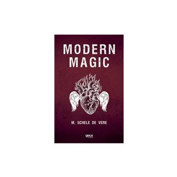 Modern Magic - M. Schele de Vere