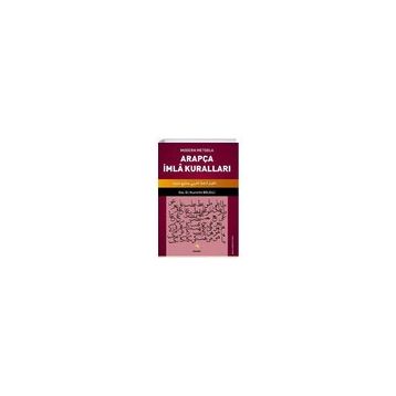 Modern Metodla Arapça İmla Kuralları - Nusrettin Bolelli