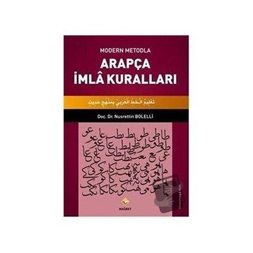 Modern Metodla Arapça İmla Kuralları - Nusrettin Bolelli