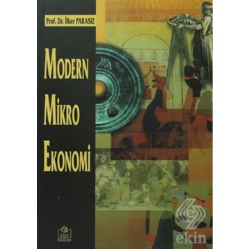 MODERN MIKRO EKONOMI - MUSTAFA İLKER PARASIZ
