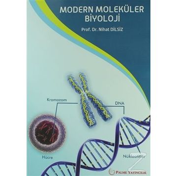 Modern Moleküler Biyoloji - Nihat Dilsiz