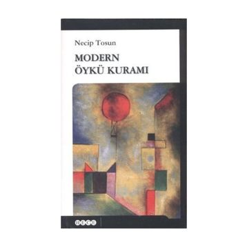 MODERN ÖYKÜ KURAMI - NECIP TOSUN