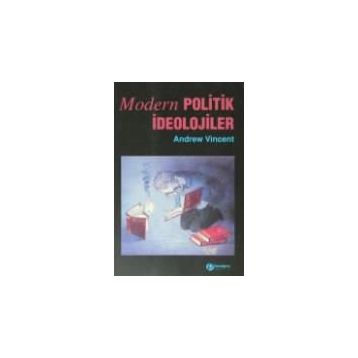 Modern Politik İdeolojiler - Andrew Vincent