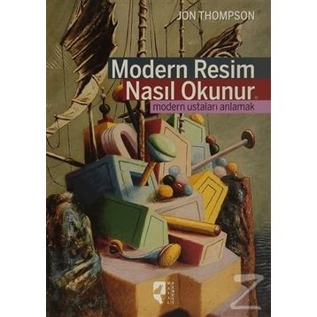 Modern Resim Nasıl Okunur - Jon Thompson