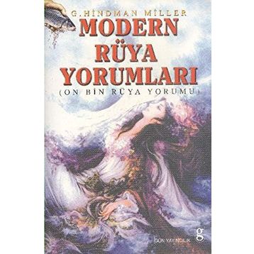 MODERN RÜYA YORUMLARI - G. H. MILLER