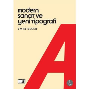 MODERN SANAT VE YENI TIPOGRAFI - EMRE BECER