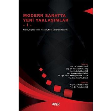 Modern Sanatta Yeni Yaklaşımlar 1 - Fatih Başbuğ