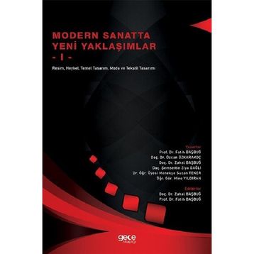 Modern Sanatta Yeni Yaklaşımlar 1 - Fatih Başbuğ