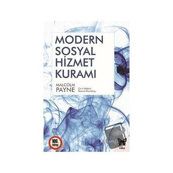 Modern Sosyal Hizmet Kuramı - Malcolm Payne