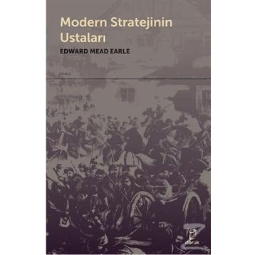 Modern Stratejinin Ustaları - Edward Mead Earle