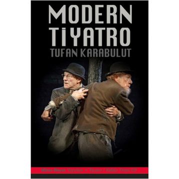 Modern Tiyatro - Tufan Karabulut