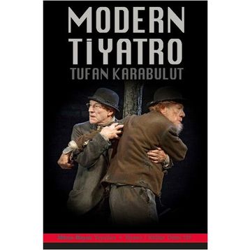 Modern Tiyatro - Tufan Karabulut