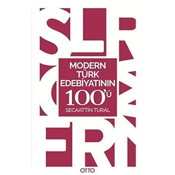 Modern Türk Edebiyatının 100'ü - Secaattin Tural