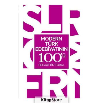 Modern Türk Edebiyatının 100'ü - Secaattin Tural