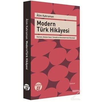 Modern Türk Hikayesi - Alim Kahraman
