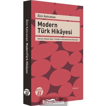Modern Türk Hikayesi - Alim Kahraman