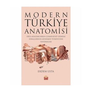 Modern Türkiye Anatomisi - Erdem Usta