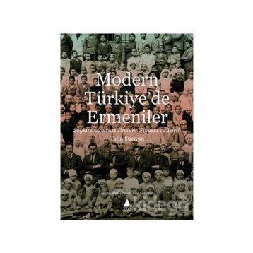 Modern Türkiye'de Ermeniler - Talin Suciyan