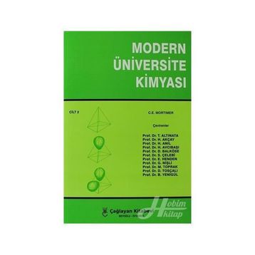 Modern Üniversite Kimyası Cilt: 2 - C. E. Mortimer