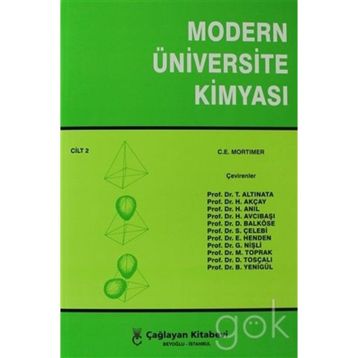 Modern Üniversite Kimyası Cilt: 2 - C. E. Mortimer