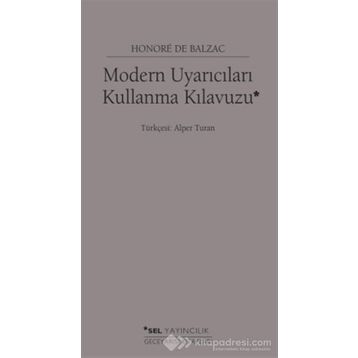 Modern Uyarıcıları Kullanma Kılavuzu - Honore de Balzac