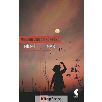 Modern Zaman Sürgünü - Hilmi Nar