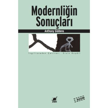 MODERNLİĞİN SONUÇLARI - ANTHONY GIDDENS