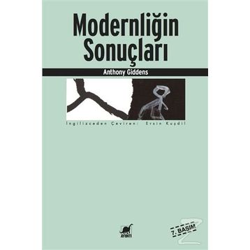 MODERNLİĞİN SONUÇLARI - ANTHONY GIDDENS
