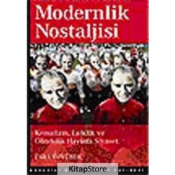 Modernlik Nostaljisi - Esra Özyürek