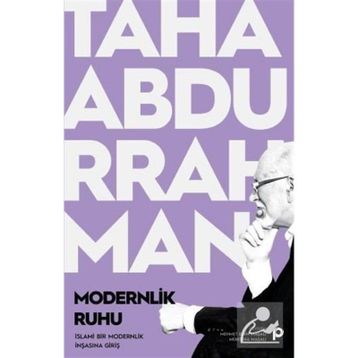 Modernlik Ruhu - Taha Abdurrahman