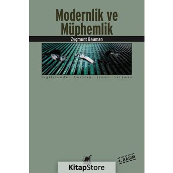 Modernlik ve Müphemlik - Zygmunt Bauman