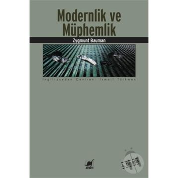 Modernlik ve Müphemlik - Zygmunt Bauman